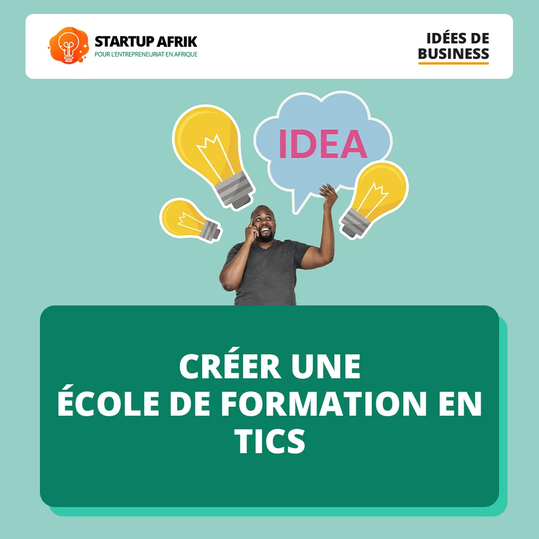 Créer une école de formation en TICs