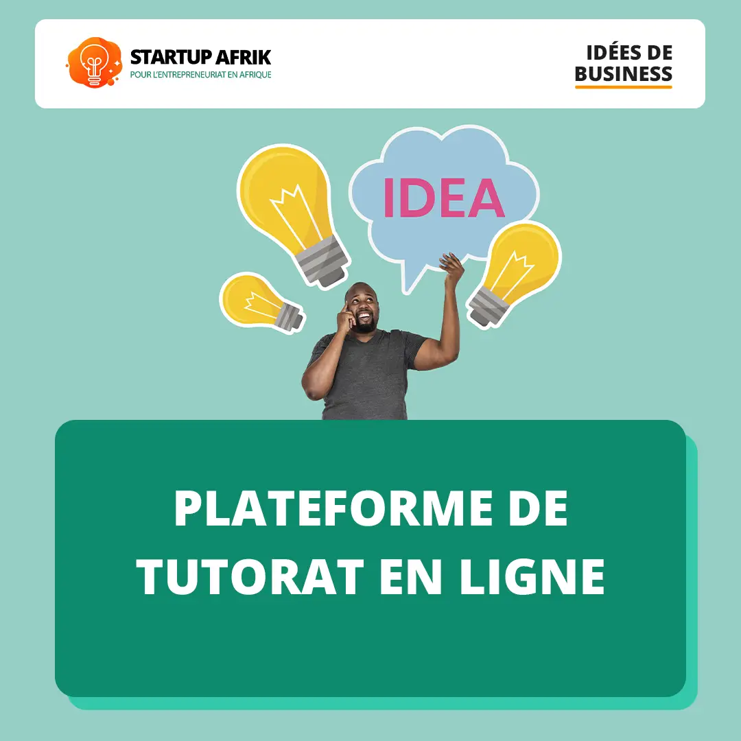 Lancer une plateforme de tutorat en ligne