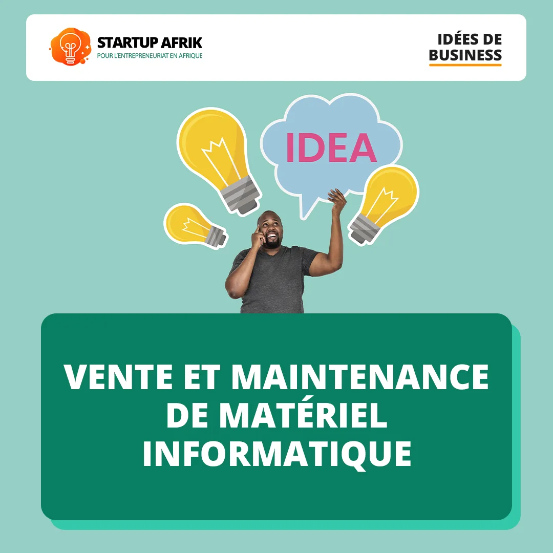 Se lancer dans la vente et maintenance de matériels informatiques